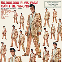 Виниловая пластинка ELVIS PRESLEY - 50 MILLION ELVIS FANS CAN'T BE WRONG