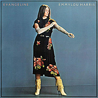 Виниловая пластинка EMMYLOU HARRIS - EVANGELINE