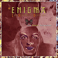 Виниловая пластинка ENIGMA - LOVE SENSUALITY DEVOTION (THE REMIX COLLECTION) (2 LP, 200 GR)