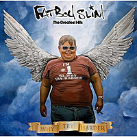 CD-диск FATBOY SLIM - THE GREATEST HITS (WHY TRY HARDER)