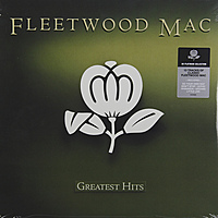 Виниловая пластинка FLEETWOOD MAC - GREATEST HITS