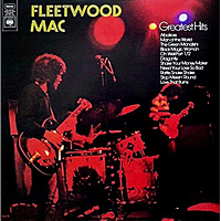 Виниловая пластинка FLEETWOOD MAC - GREATEST HITS (REISSUE, REPRESS)