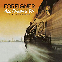 CD-диск FOREIGNER - ALL ENGINES ON - LIVE IN LONDON