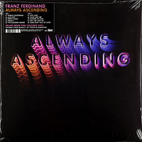 Виниловая пластинка FRANZ FERDINAND-ALWAYS ASCENDING