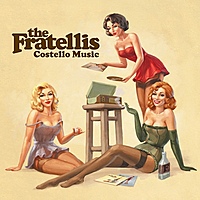 Виниловая пластинка FRATELLIS - COSTELLO MUSIC