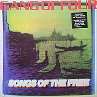 Виниловая пластинка GANG OF FOUR - SONGS OF THE FREE