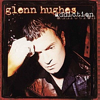 Виниловая пластинка GLENN HUGHES - ADDICTION (2 LP)