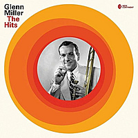Виниловая пластинка GLENN MILLER - HITS (180 GR)