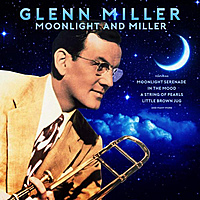 Виниловая пластинка GLENN MILLER - MOONLIGHT AND MILLER (COLOUR, 2 LP)