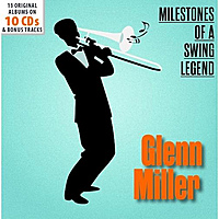 CD-диск GLENN MILLER - MILESTONES OF A SWING LEGEND (CD BOX)