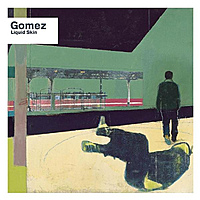 Виниловая пластинка GOMEZ - LIQUID SKIN (2 LP)