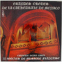 Винтажная виниловая пластинка GRANDES ORGUES DE LA CATHEDRALE DE MONACO (III SIECLES DE MUSIQUE FRANCAISE)