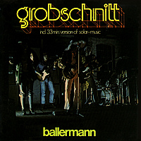 Виниловая пластинка GROBSCHNITT - BALLERMANN (2 LP)