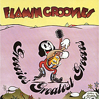 Виниловая пластинка FLAMIN' GROOVIES - GROOVIES GREATEST GROOVES (2 LP)