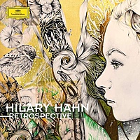 Виниловая пластинка HILARY HAHN - RETROSPECTIVE (2 LP)