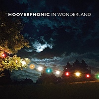 Виниловая пластинка HOOVERPHONIC - IN WONDERLAND (LP + CD)