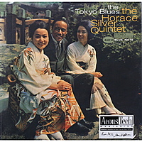 Виниловая пластинка HORACE SILVER - THE TOKYO BLUES (2 LP, 180 GR)