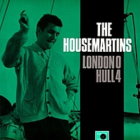 Виниловая пластинка HOUSEMARTINS - LONDON 0 - HULL 4