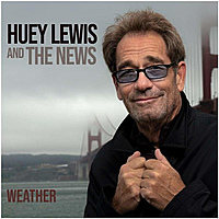 Виниловая пластинка HUEY LEWIS & THE NEWS - WEATHER