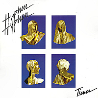 Виниловая пластинка HYPHEN HYPHEN - TIMES (2 LP)