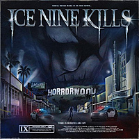 Виниловая пластинка ICE NINE KILLS - WELCOME TO HORRORWOOD: THE SILVER SCREAM 2 (2 LP)