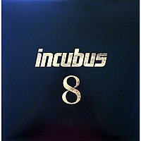 Виниловая пластинка INCUBUS - 8