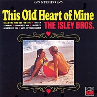 Виниловая пластинка ISLEY BROTHERS - THIS OLD HEART OF MINE