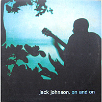 Виниловая пластинка JACK JOHNSON - ON AND ON