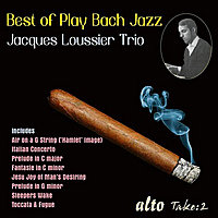 CD-диск JACQUES LOUSSIER TRIO - BEST OF PLAY BACH JAZZ