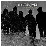 Виниловая пластинка JAYHAWKS - MOCKINGBIRD TIME (2 LP)