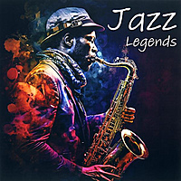 <center><b>Эксклюзивный сборник джазовой музыки JAZZ LEGENDS</b></center>