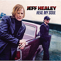 Виниловая пластинка JEFF HEALEY - HEAL MY SOUL (2 LP)