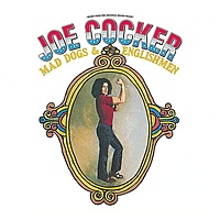 Виниловая пластинка JOE COCKER - MAD DOGS & ENGLISHMEN (2 LP)