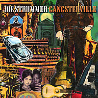 Виниловая пластинка JOE STRUMMER - GANGSTERVILLE (180 GR)