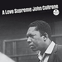 Виниловая пластинка JOHN COLTRANE - A LOVE SUPREME (COLOUR)