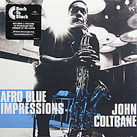 Виниловая пластинка JOHN COLTRANE - AFRO BLUE IMPRESSIONS (2 LP, 180 GR)