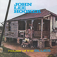 Виниловая пластинка JOHN LEE HOOKER - HOUSE OF THE BLUES