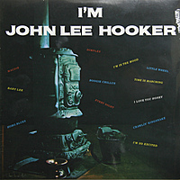 Виниловая пластинка JOHN LEE HOOKER - I'M JOHN LEE HOOKER