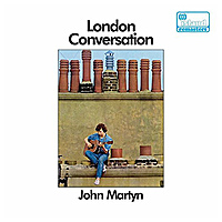 Виниловая пластинка JOHN MARTYN - LONDON CONVERSATION