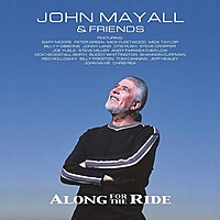 Виниловая пластинка JOHN MAYALL - ALONG FOR THE RIDE (2 LP)