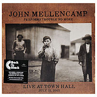 Виниловая пластинка JOHN MELLENCAMP - PERFORMS TROUBLE NO MORE LIVE AT TOWN HALL