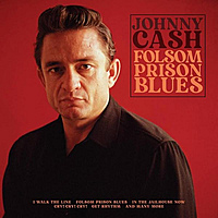Виниловая пластинка CASH JOHNNY - FOLSOM PRISON BLUES
