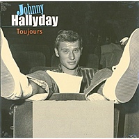 Виниловая пластинка JOHNNY HALLYDAY - TOUJOURS (180 GR)