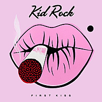 Виниловая пластинка KID ROCK - FIRST KISS (LP + CD)
