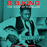 Виниловая пластинка B.B. KING - THE KING OF THE BLUES (REISSUE, 180 GR)