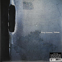 King Crimson – THRAK: история с продолжением. Обзор