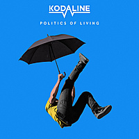 Виниловая пластинка KODALINE - POLITICS OF LIVING (180 GR, COLOUR)