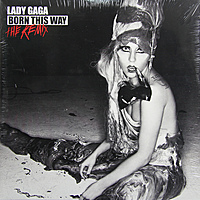 Виниловая пластинка LADY GAGA - BORN THIS WAY: THE REMIX (2 LP)