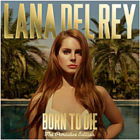 Виниловая пластинка LANA DEL REY - BORN TO DIE (PARADISE EDITION)