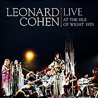 Виниловая пластинка LEONARD COHEN - LIVE AT THE ISLE OF WIGHT 1970 (2 LP, 180 GR)
